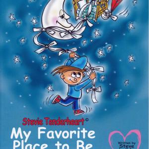 Stevie Tenderheart Books Authored by Steve William Laible Illustrated by Nancy Watson Stevie likeness Chase Laible