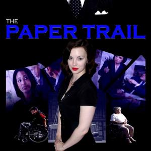 The Official The Paper Trail working poster approved by Cinque Films