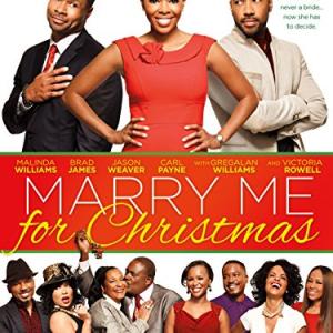 Victoria Rowell Jason Weaver Gregory Alan Williams Malinda Williams Deetta West and Brad James in Marry Me for Christmas 2013