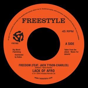 Freedom by Lack of Afro feat Jack TysonCharles
