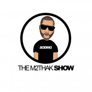 The M2thaK Show