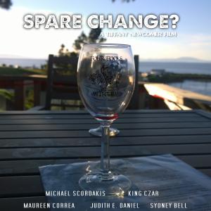 Spare Change. Starring Michael Scordakis, King Czar, Maureen Correa, Judith E. Daniel and Sydney Bell. Written and Directed by Tiffany Newcomer. Produced by Elena Altman and MMTB Studios. 2015