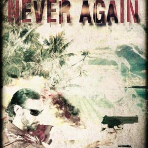 Never Again Action Film