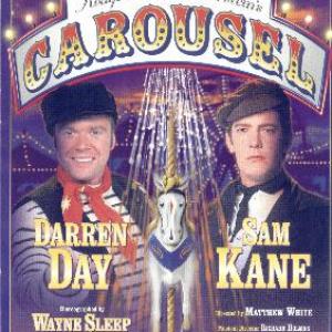 Carousel 2000 Carousel tour 2000 National tour May to September 2000 of Rodgers and Hammersteins Carousel starring Darren Day and Sam Kane