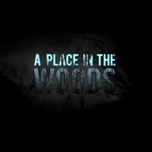 Twizted  A Place in the Woods  Majik Ninja Entertainment