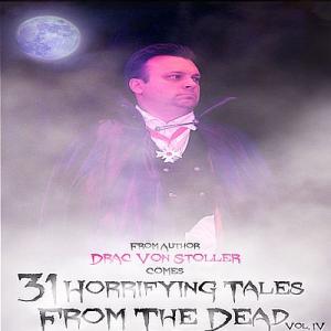 Drac Von Stollers 4th book in the series of short stories
