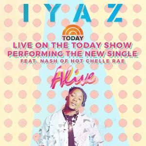 Rekless Music artist: Iyaz promotional flyer for NYC's very own Today Show.