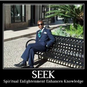 Ronnie C. Wright seeks spiritual enlightenment daily.
