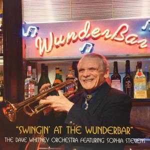 Dave Whitney Orchestra Swingin at the WunderBar Recorded at WunderBar Recording Studio Concord Ma Released 9192015