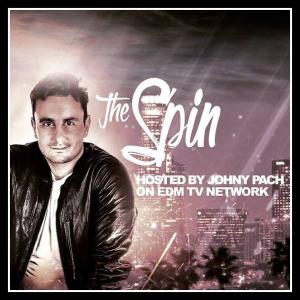 The Spin Hosted by Johny Pach on EDM TV Network